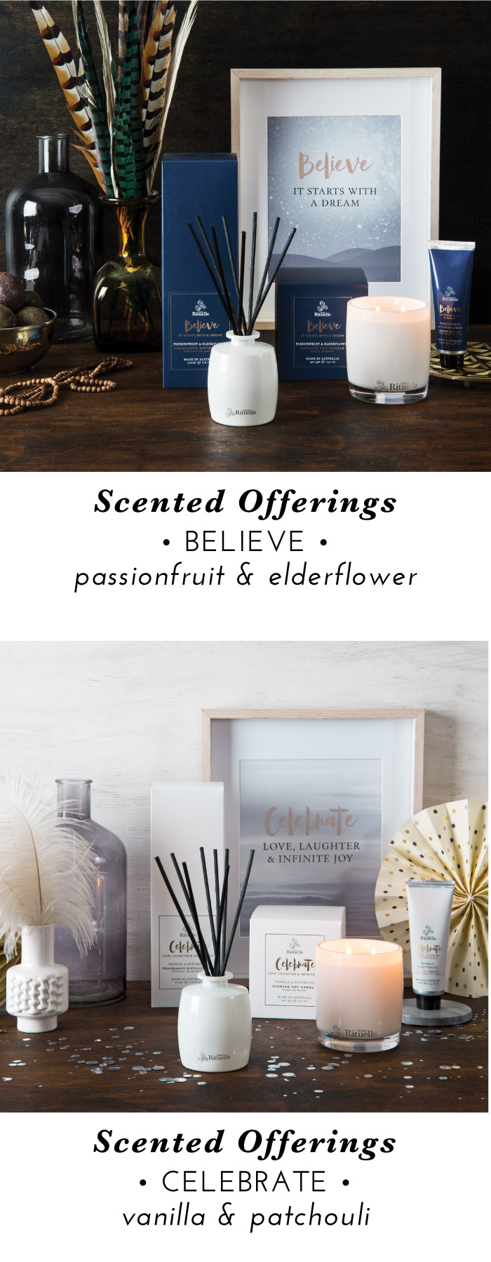 Believe: passionfruit & elderflower. Celebrate: Vanilla & Patchouli